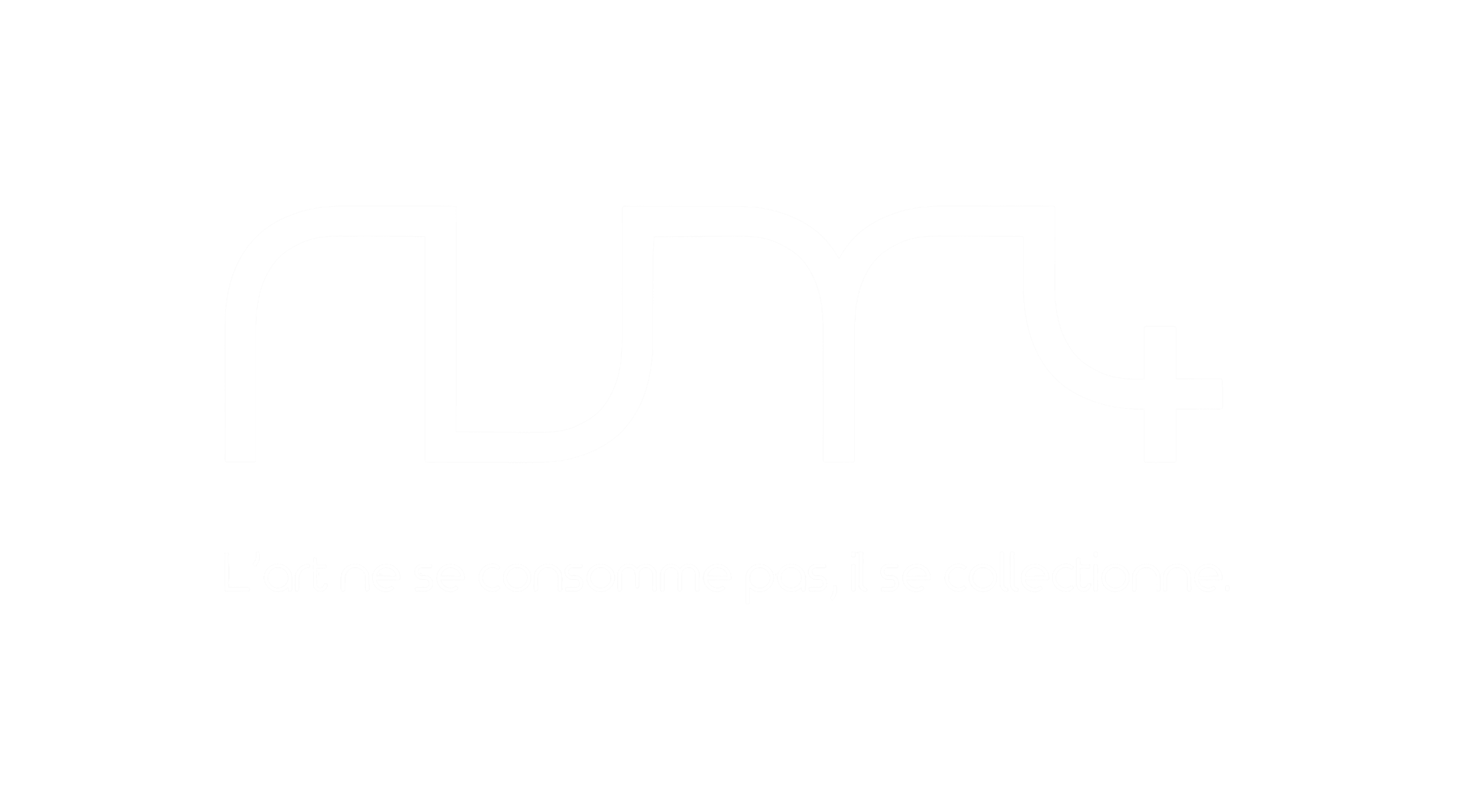 Num4 - L'art ne se consomme pas, il se collectionne.